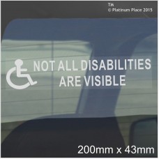 2 x Not All Disabilities are Visible-43mm x 200mm-Window Sticker for Car,Van,Truck,Vehicle.Disability,Disabled,Mobility,Self Adhesive Vinyl Sign Handicapped Logo 